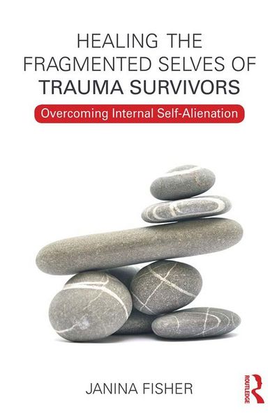 Produktbild: Healing the Fragmented Selves of Trauma Survivors