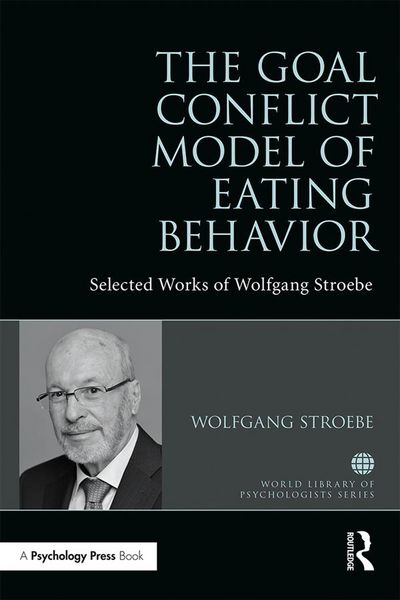 Produktbild: The Goal Conflict Model of Eating Behavior
