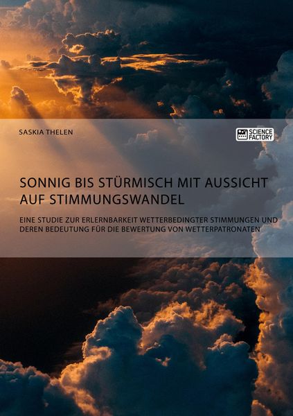 Produktbild: Sonnig bis st&uuml;rmisch mit Aussicht auf Stimmungswandel. Eine Studie zur Erlernbar
