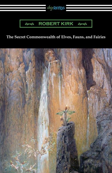 Produktbild: The Secret Commonwealth of Elves, Fauns, and Fairies
