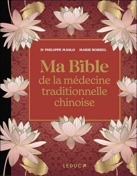 Produktbild: Ma bible de la m&eacute;decine traditionnelle chinoise