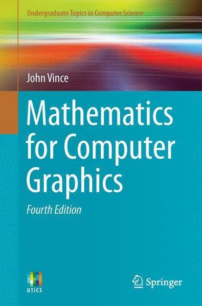 Produktbild: Vince, J: Mathematics for Computer Graphics