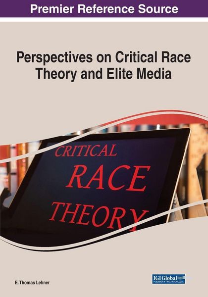 Produktbild: Perspectives on Critical Race Theory and Elite Media