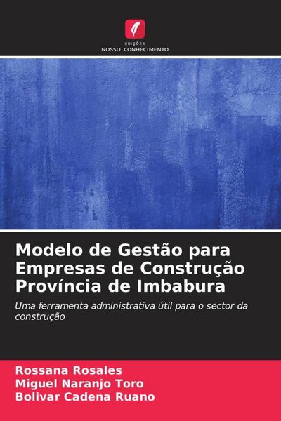 Produktbild: Modelo de Gest&atilde;o para Empresas de Constru&ccedil;&atilde;o Prov&iacute;ncia de Imbabura