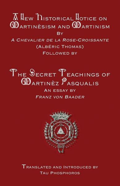 Produktbild: A New Historical Notice on Martin&egrave;sism and Martinism