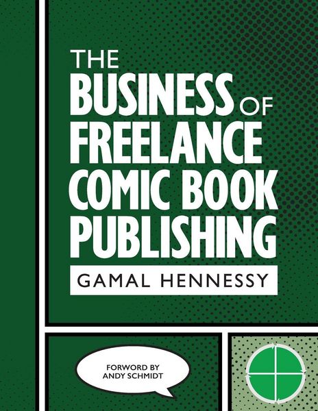 Produktbild: The Business of Freelance Comic Book Publishing