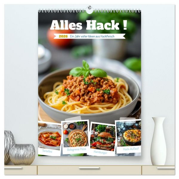 Produktbild: Alles Hack ! (hochwertiger Premium Wandkalender 2026 DIN A2 hoch), Kunstdruck in Hochglanz