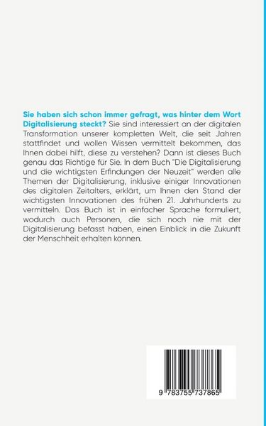Produktbild: Die Digitalisierung und die wichtigsten Erfindungen der Neuzeit