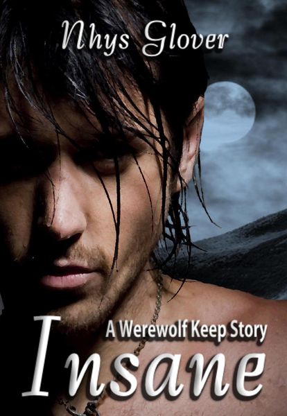 Produktbild: Insane (Werewolf Keep Trilogy, #0)
