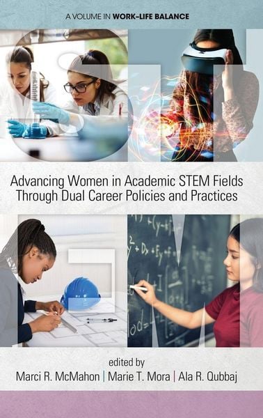Produktbild: Advancing Women in Academic STEM Fields through Dual Career Policies and Practices (hc)