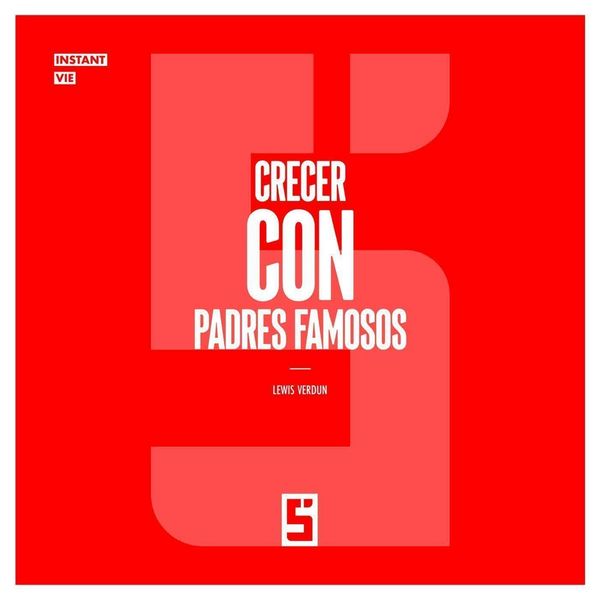 Produktbild: Crecer con padres famosos