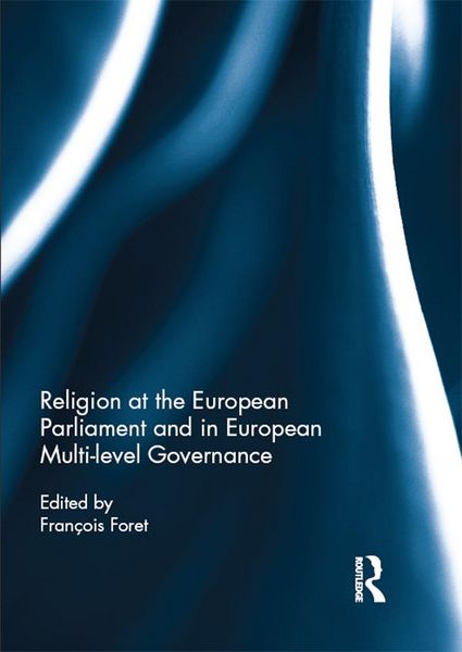 Produktbild: Religion at the European Parliament and in European multi-level governance