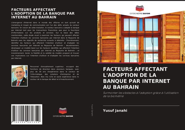 Produktbild: FACTEURS AFFECTANT L'ADOPTION DE LA BANQUE PAR INTERNET AU BAHRAIN