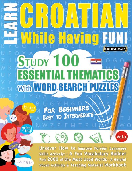Produktbild: LEARN CROATIAN WHILE HAVING FUN! - FOR BEGINNERS