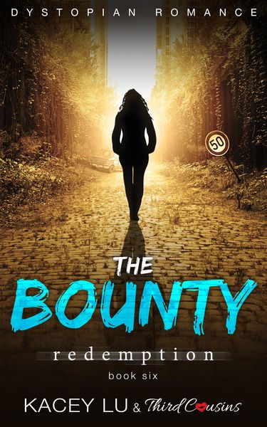 Produktbild: The Bounty - Redemption (Book 6) Dystopian Romance