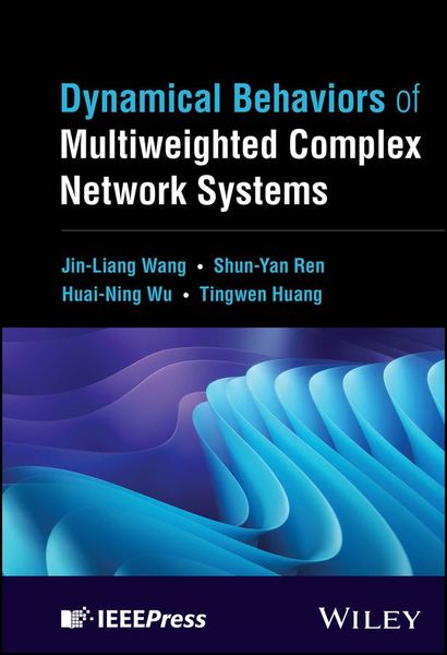 Produktbild: Dynamical Behaviors of Multiweighted Complex Network Systems