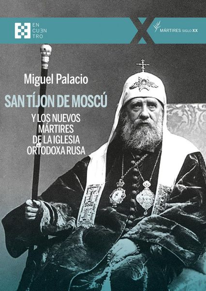 Produktbild: San Tijon De Moscu Y Los Nuevos Martires De La Iglesia Orto