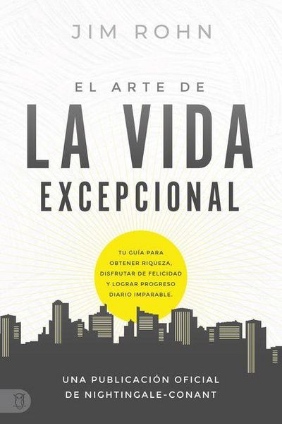 Produktbild: El Arte de la Vida Excepional (the Art of Exceptional Living)