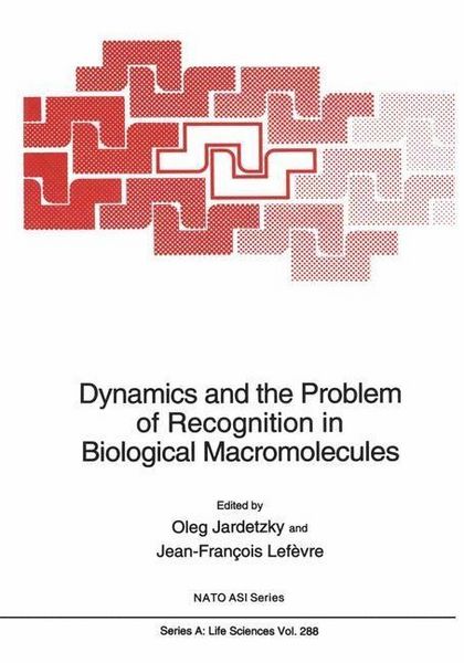 Produktbild: Dynamics and the Problem of Recognition in Biological Macromolecules