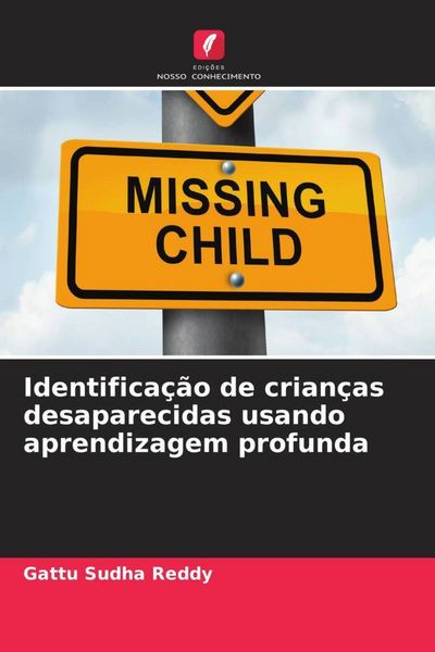 Produktbild: Identifica&ccedil;&atilde;o de crian&ccedil;as desaparecidas usando aprendizagem profunda