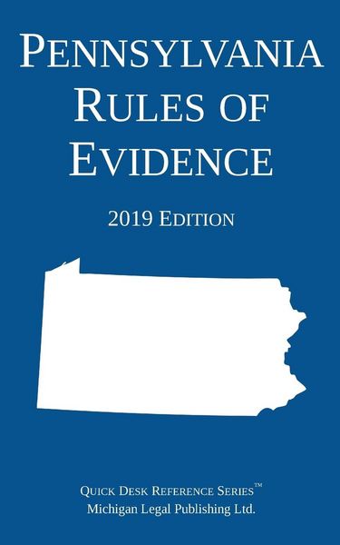 Produktbild: Pennsylvania Rules of Evidence; 2019 Edition