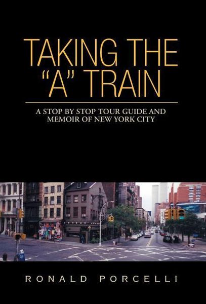 Produktbild: Porcelli, R: Taking the "A" Train