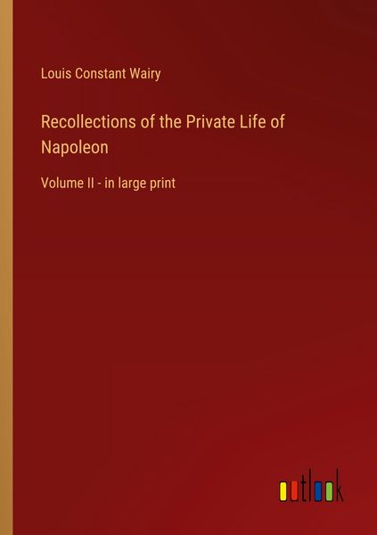 Produktbild: Recollections of the Private Life of Napoleon