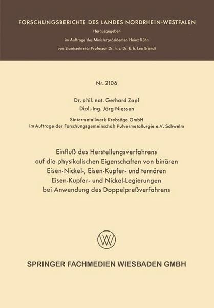 Produktbild: Einflu&szlig; des Herstellungsverfahrens auf die physikalischen Eigenschaften von bin&auml;ren Eisen-Nickel-, Eisen-Kupfer- und tern&auml;ren Eisen-Kupfer- und Nickel