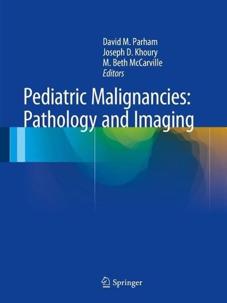 Produktbild: Pediatric Malignancies: Pathology and Imaging