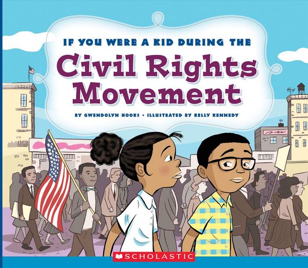 Produktbild: If You Were a Kid During the Civil Rights Movement (If You Were a Kid)