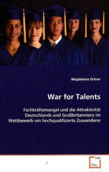 Ortner, M: War for Talents, Taschenbuch von Magdalena Ortner, VDM, 9783639118780
