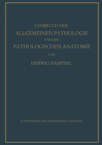 Produktbild: Lehrbuch der allgemeinen Pathologie und der pathologischen Anatomie
