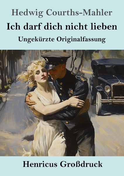 Produktbild: Ich darf dich nicht lieben (Gro&szlig;druck)