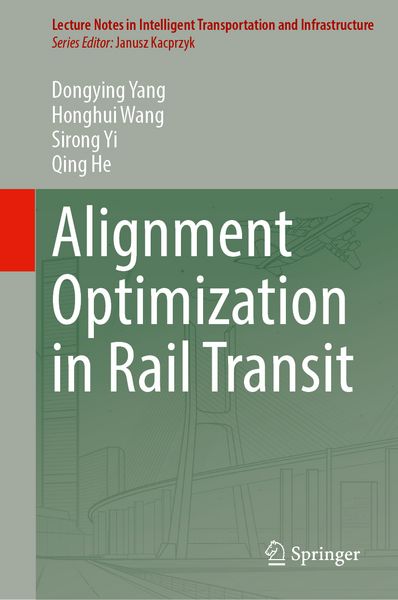 Produktbild: Alignment Optimization in Rail Transit
