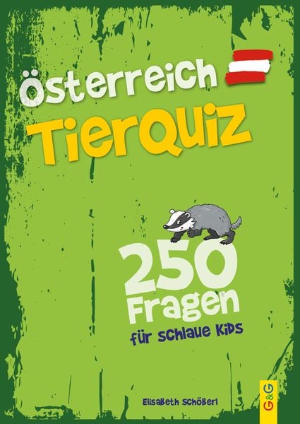 Produktbild: &Ouml;sterreich Tier-Quiz &ndash; 250 Fragen f&uuml;r schlaue Kids