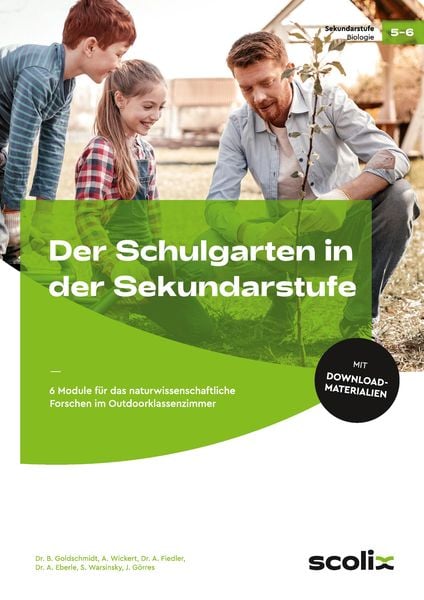Produktbild: Der Schulgarten in der Sekundarstufe - Klasse 5/6