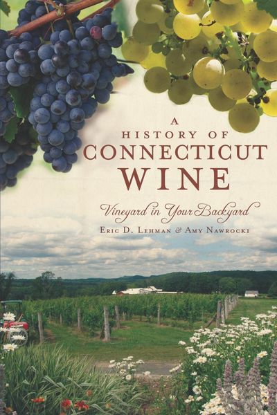 Produktbild: History of Connecticut Wine