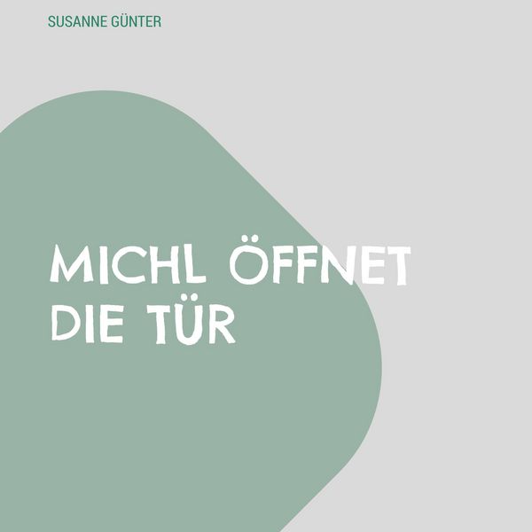 Produktbild: Michl &ouml;ffnet die T&uuml;r