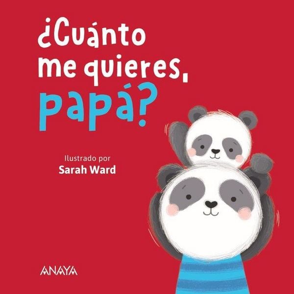 Produktbild: &iquest;Cu&aacute;nto me quieres, pap&aacute;?