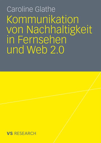 Produktbild: Kommunikation von Nachhaltigkeit in Fernsehen und Web 2.0