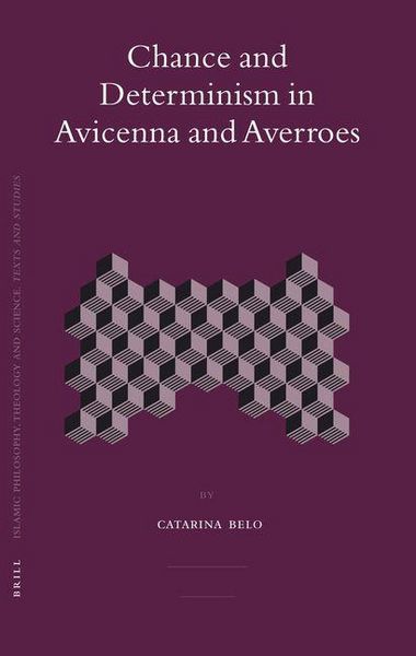 Produktbild: Chance and Determinism in Avicenna and Averroes