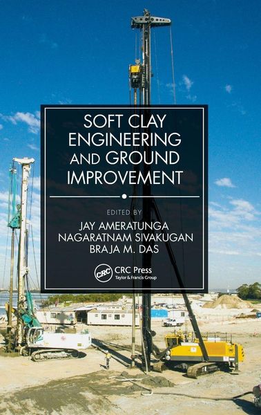 Produktbild: Soft Clay Engineering and Ground Improvement