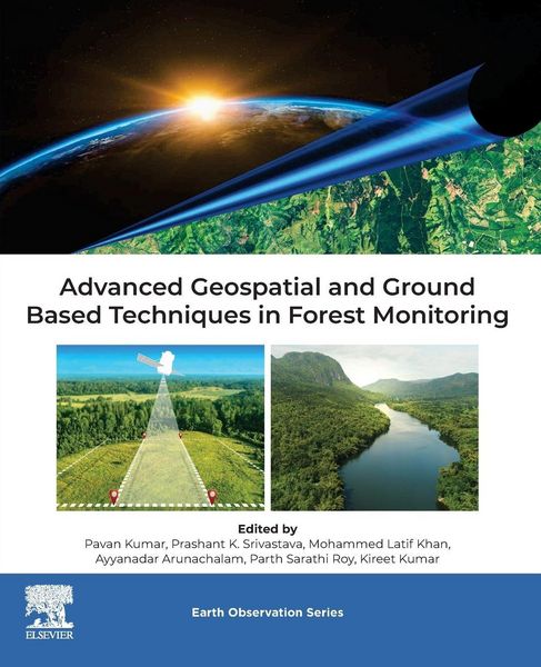 Produktbild: Advanced Geospatial and Ground Based Techniques in Forest Monitoring