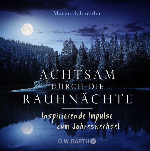 Produktbild: Achtsam durch die Rauhn&auml;chte