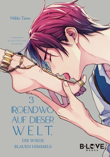 Produktbild: Irgendwo auf dieser Welt, die Wiege blauen Himmels (Band 03)