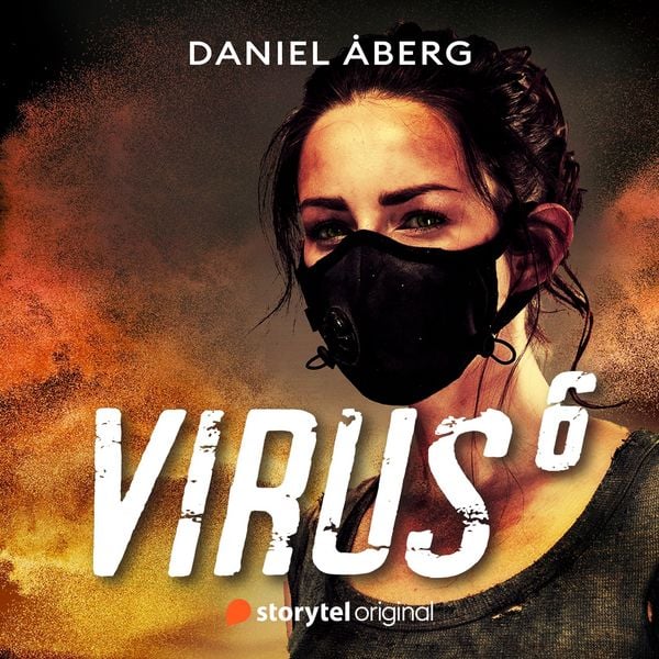 Virus:6 - Daniel Åberg, Audio, 9789179910815