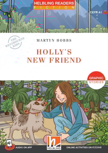 Helbling Readers Red Series, Level 1 / Holly's New Friend, Taschenbuch von Martyn Hobbs, Helbling, 978-3-7114-0510-4