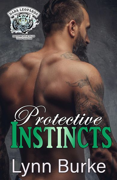 Produktbild: Protective Instincts (Dark Leopards MC East Texas Chapter, #4)