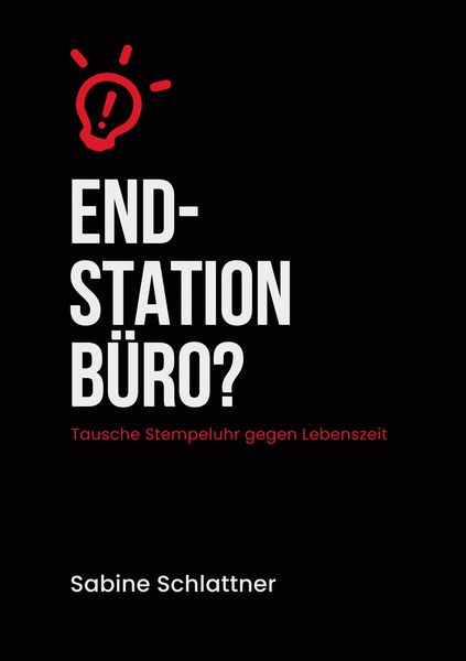 Produktbild: Endstation Büro?