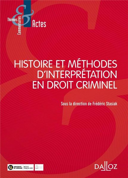 Produktbild: Histoire et Methodes D'Interpretation en Droit Criminel